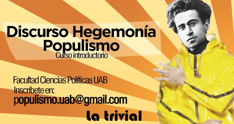 La Trivial realitza les últimes formacions del curs “Discurs, Hegemonia i Populisme”