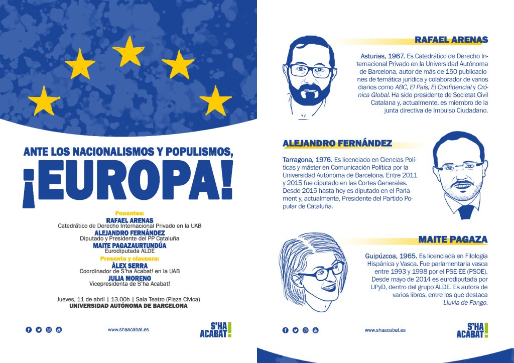 S’ha Acabat! organitza l’acte “Ante los nacionalismos y populismos:¡Europa!”