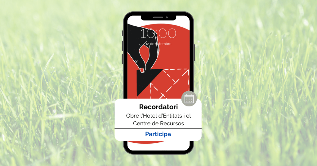 Obrim l’Hotel d’Entitats i el Centre de&nbsp;Recusos